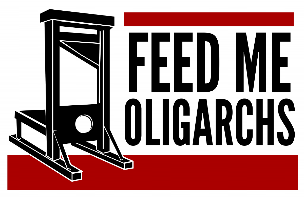Feed Me Oligarchs